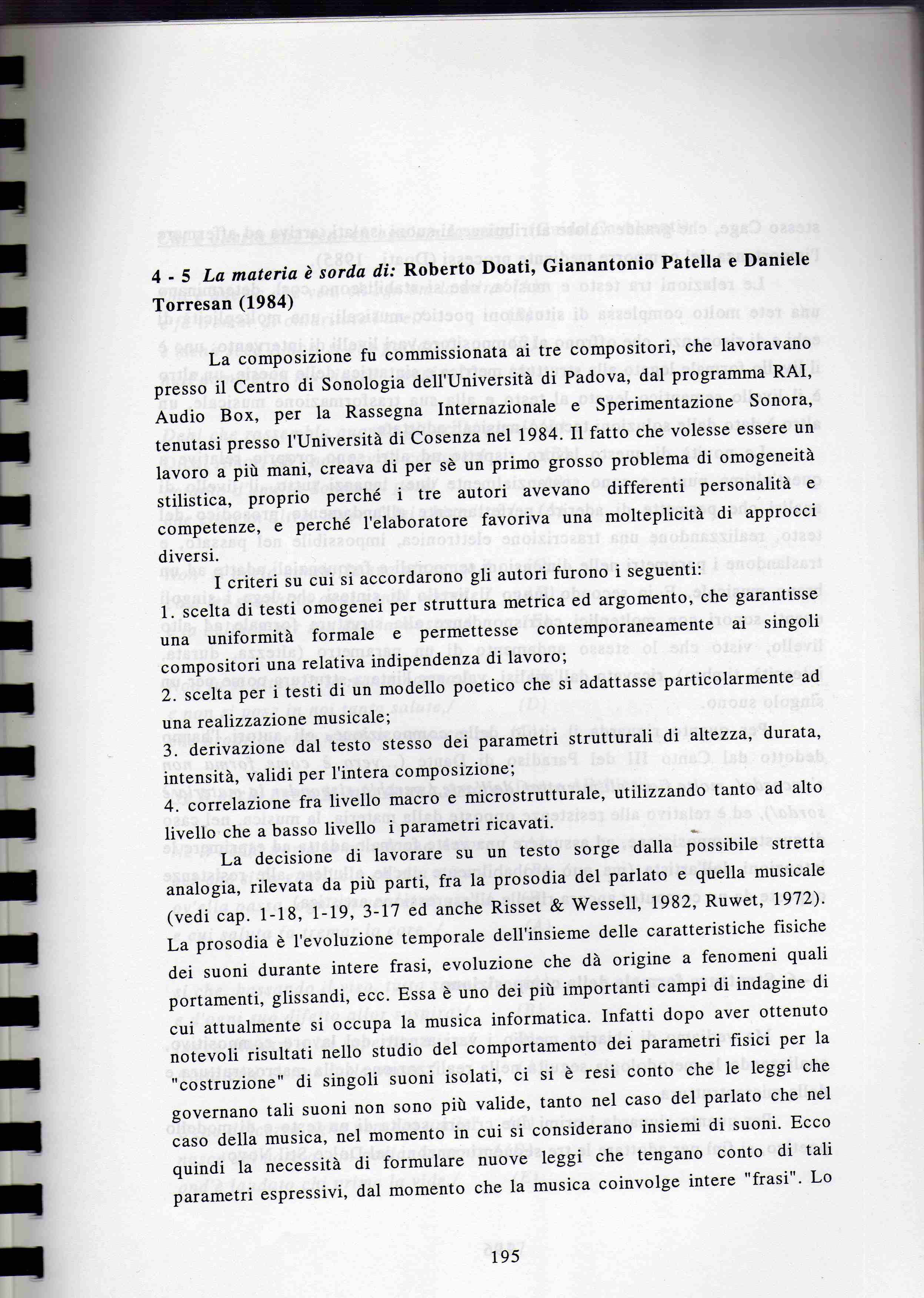 1984-"LA MATERIA É SORDA" R.Doati, G.Patella,D.Torresan composers Commissione RAI Radiotelevisione Italiana 1984 5