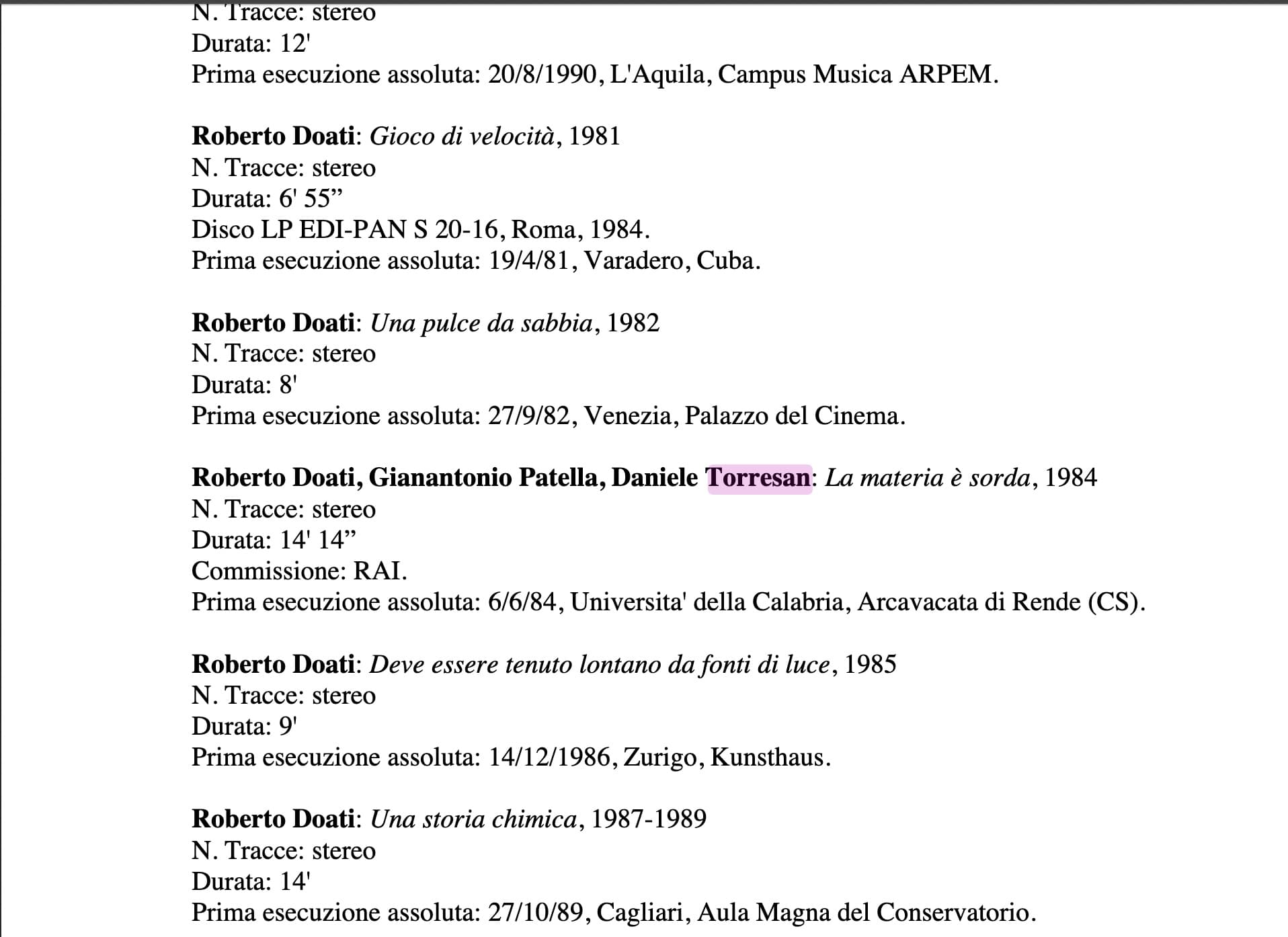 1984-"LA MATERIA É SORDA" R.Doati, G.Patella,D.Torresan composers Commissione RAI Radiotelevisione Italiana 1984 6